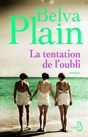 Téléchargez le livre :  La Tentation de l'oubli