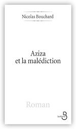 Télécharger le livre :  Aziza et la malédiction