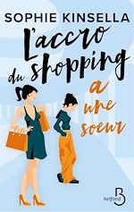 Télécharger le livre :  L'Accro du shopping a une soeur