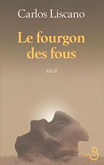 Télécharger le livre :  Le fourgon des fous