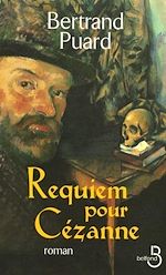 Télécharger le livre :  Requiem pour Cézanne