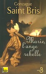 Télécharger le livre :  Marie, l'ange rebelle