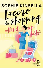 Télécharger le livre :  L'Accro du shopping attend un bébé