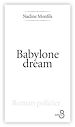 Télécharger le livre :  Babylone dream