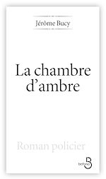 Télécharger le livre :  La Chambre d'ambre