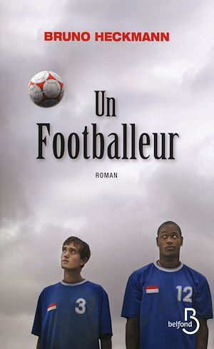 Téléchargez le livre :  Un footballeur