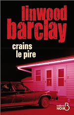 Télécharger le livre :  Crains le pire