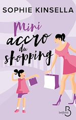 Télécharger le livre :  Mini-accro du shopping