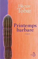 Télécharger le livre :  Printemps barbare