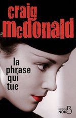 Télécharger le livre :  La phrase qui tue