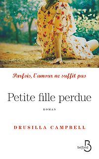 Téléchargez le livre :  Petite fille perdue