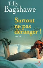 Télécharger le livre :  Surtout ne pas déranger !