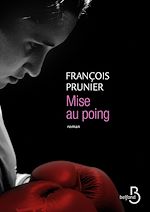 Télécharger le livre :  Mise au poing