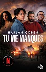 Télécharger le livre :  Tu me manques - désormais une série Netflix