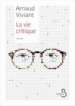 Télécharger le livre :  La vie critique