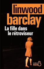 Télécharger le livre :  La fille dans le rétroviseur