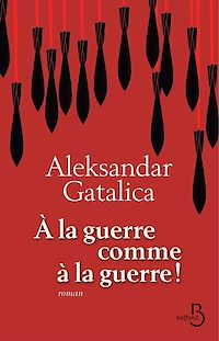 Téléchargez le livre :  A la guerre comme à la guerre