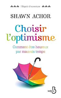 Téléchargez le livre :  Choisir l'optimisme