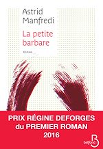 Télécharger le livre :  La Petite Barbare