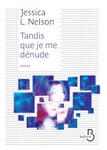 Télécharger le livre :  Tandis que je me dénude
