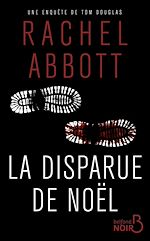 Télécharger le livre :  La disparue de Noël