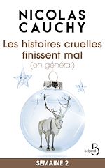 Télécharger le livre :  Les histoires cruelles finissent mal (en général) Semaine 2