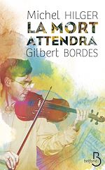 Télécharger le livre :  La Mort attendra