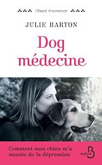 Télécharger le livre :  Dog Médecine