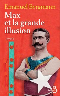 Téléchargez le livre :  Max et la grande illusion