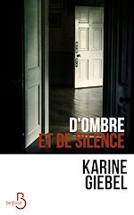 Télécharger le livre :  D'ombre et de silence