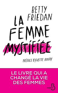Téléchargez le livre :  La Femme mystifiée