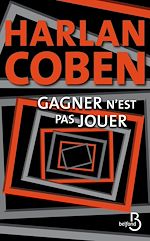 Télécharger le livre :  Gagner n'est pas jouer