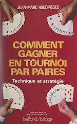 Télécharger le livre :  Comment gagner en tournoi par paires