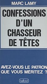 Télécharger le livre :  Confessions d'un chasseur de têtes