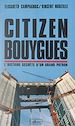 Télécharger le livre :  Citizen Bouygues