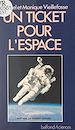 Télécharger le livre :  Un ticket pour l'espace