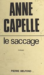 Télécharger le livre :  Le saccage