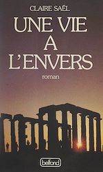 Télécharger le livre :  Une vie à l'envers