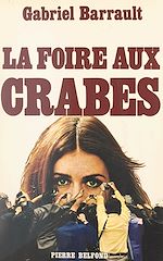 Télécharger le livre :  La foire aux crabes