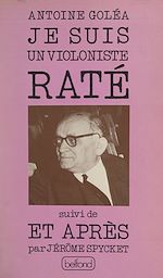 Télécharger le livre :  Je suis un violoniste raté