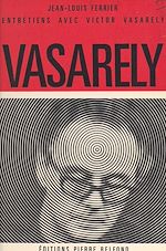 Télécharger le livre :  Entretiens avec Victor Vasarely