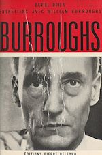Télécharger le livre :  Entretiens avec William Burroughs
