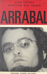 Télécharger le livre :  Entretiens avec Arrabal
