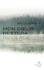 Télécharger le livre :  Mon coeur restera de glace