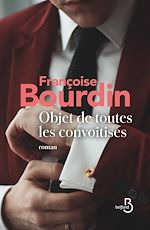 Télécharger le livre :  Objet de toutes les convoitises - Ned