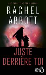 Télécharger le livre :  Juste derrière toi