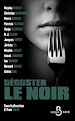 Télécharger le livre :  Déguster le noir