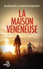 Télécharger le livre :  La maison vénéneuse