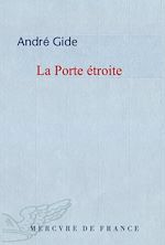 Télécharger le livre :  La Porte étroite