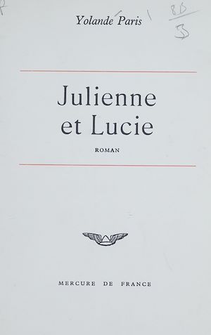 Téléchargez le livre :  Julienne et Lucie
